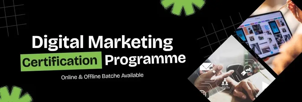 Digital Marketing Certification Programme